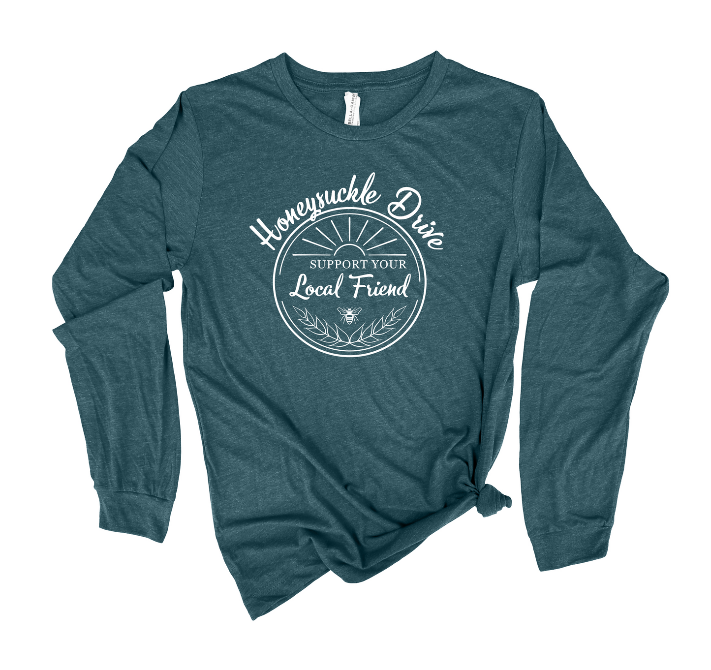 Honeysuckle Drive Support Your Local Friend Long Sleeve
